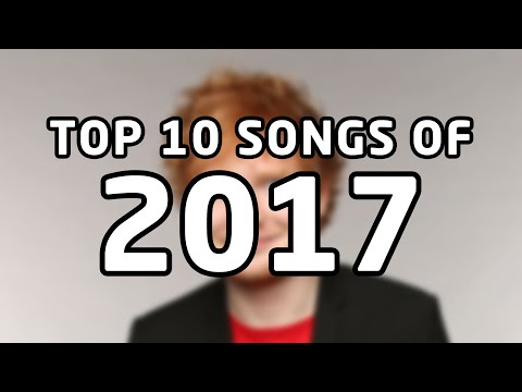 Top 10 songs of 2017