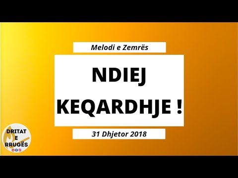 NDIEJ KEQARDHJE!.. (Melodi e Zemrës - 31 Dhjetor 2018)