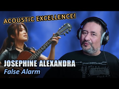 Acoustic Excellence! Josephine Alexandra: False Alarm  | REACTION by an old musician