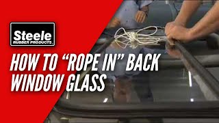 How to replace back window glass seal with cord