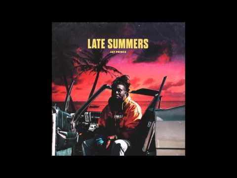 Jay Prince - Late Summers (Full Album)