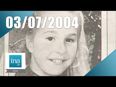 8 p.m. France 2, July 3, 2004 - The Fourniret Affair | INA Archive