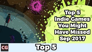 Top 5 Indie Games You Might Have Missed – September 2017