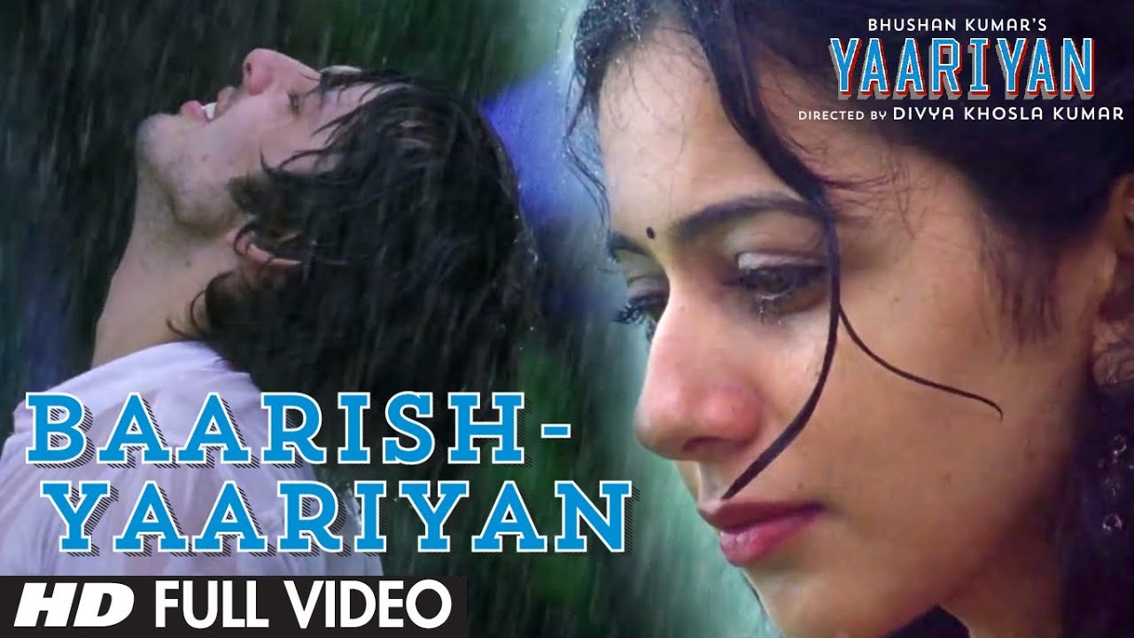 BAARISH LYRICS - Yaariyan Song (Is Dard-e-Dil Ki Sifarish) BAARISH LYRICS - Yaariyan Song (Is Dard-e-Dil Ki Sifarish)