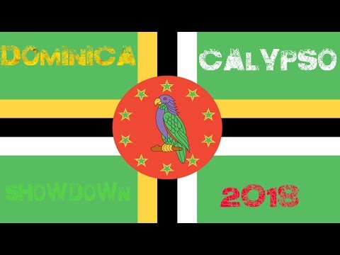 Dominica Calypso 2018 Showdown Mix by Djeasy