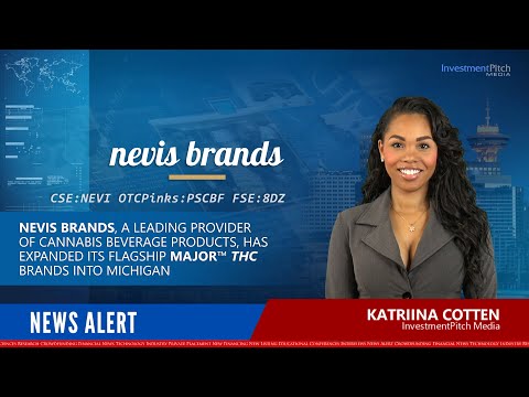 Nevis Brands has expanded its flagship Major™ THC brands into Michigan