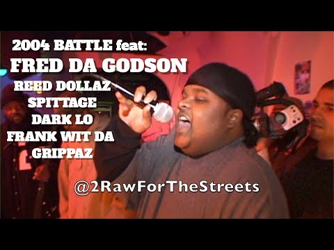 "RARE" 2004 BATTLE feat: FRED THE GODSON, REED DOLLAZ, SPITTAGE, DARK LO, FRANK WIT DA GRIPPAZ!