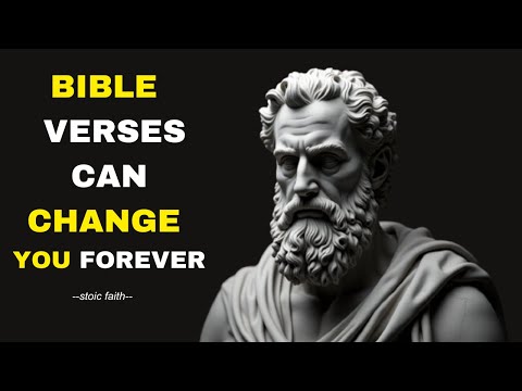 5 Stoic Bible Verses That Will Change Your Life forever