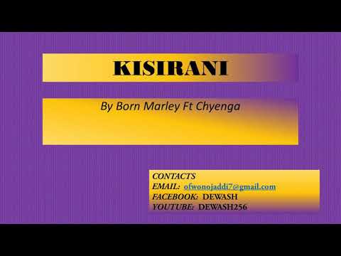 Kisirani - Born Marley
