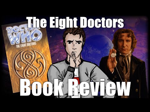 Doctor Who Review - The Eight Doctors (EDA Book)