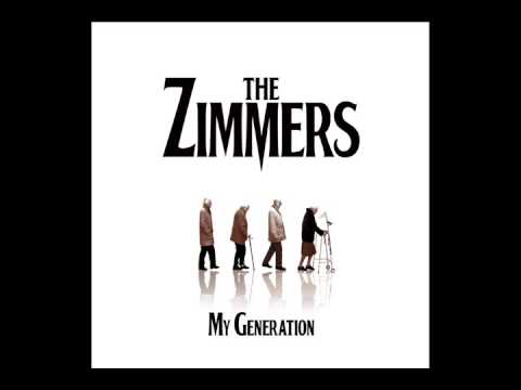 the zimmers - my generation