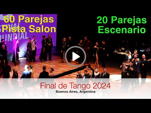 MUNDIAL DE TANGO 2024. La Final!!!