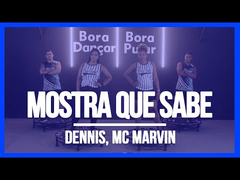 #TBT Mostra que sabe - Dennis Feat. Mc Marvin | Coreografia Free Dance | #boradançar