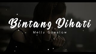 Bintang Dihati - Melly Goeslaw Ost Dancing In The Rain