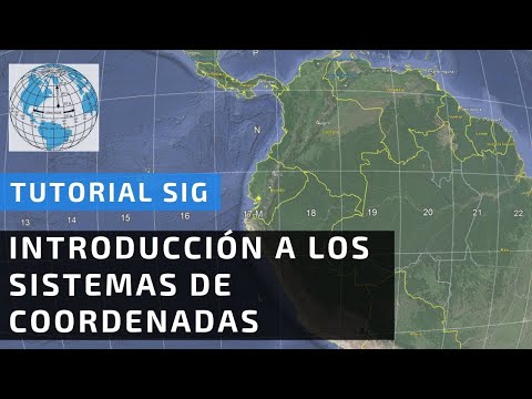 Introducción a los Sistemas de Coordenadas👨‍🏫🌐🌎