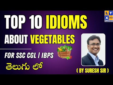 Top 10 Idioms about Vegetables by Suresh Sir | SSCCGL | IBPS | English Infinity @ 3000 |