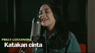 Prilly Latuconsina - Katakan Cinta (Offical Lyric Video) | OST. BMBP Bawang Merah Bawang Putih