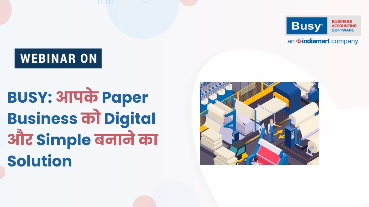 BUSY Paper Business Software in Action