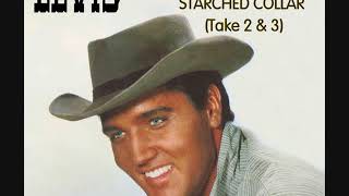 Elvis Presley - A Cane And A High Starched Collar (Takes 2 &amp; 3)