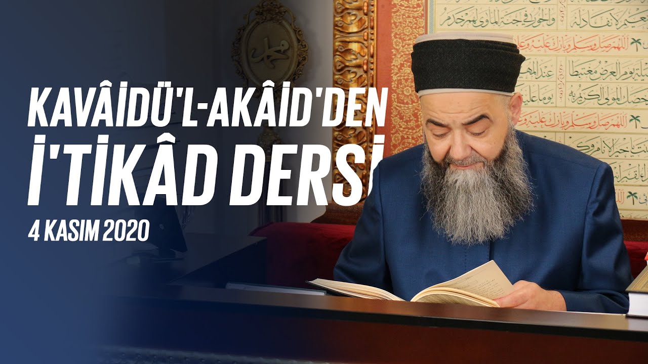 Kavâidü'l Akâid Dersi 36. Bölüm