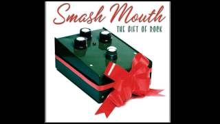 Smash Mouth - Come On Christmas, Christmas Come On (Ringo Starr Cover)