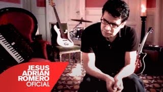 Jesús Adrián Romero - Sólo El Eco (Video Oficial)