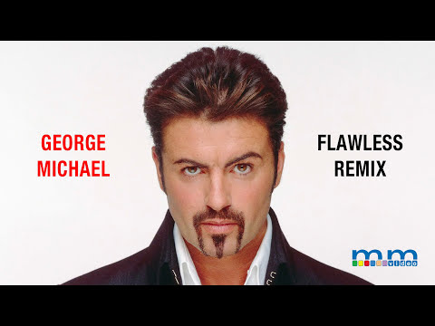 George Michael Flawless Remix