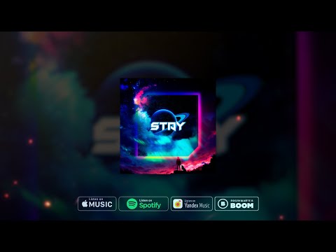 Starix & Strownlex - STAY (Official Audio)