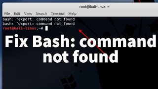 How to Fix " Bash:  Command not Found" in Linux