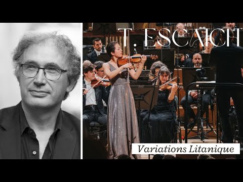 Thierry Escaich | Variations Litanique for Violin and Orchestra