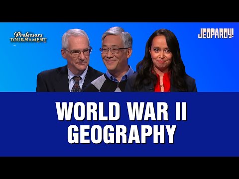 Final Jeopardy!: World War II Geography | Professors Tournament | JEOPARDY!
