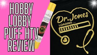 PUFF VINYL TUTORIAL: Does Hobby Lobby PUFF VINYL WORK