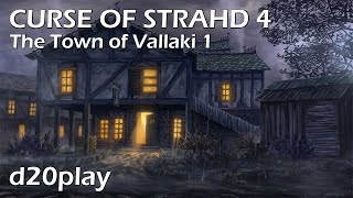 DnD Actual Play CURSE OF STRAHD 4