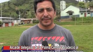 preview picture of video 'ALCALDE DELEGADO DE LA PALMA CENTRAL AGRADECIO AL ALCALDE PROVINCIAL POR TRABAJO REALIZANDO'