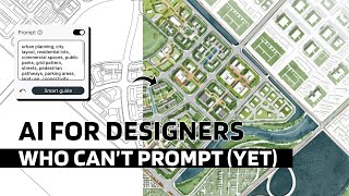 AI for Designers Who Can’t Prompt (Yet)
