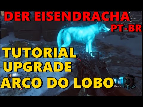Bo3 Zombies - "ARCO DO LOBO " Tutorial - Der Eisendrache