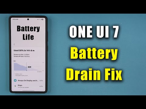 Samsung One UI 7.0 Battery Drain Issue - Potential Fix (Step by Step)