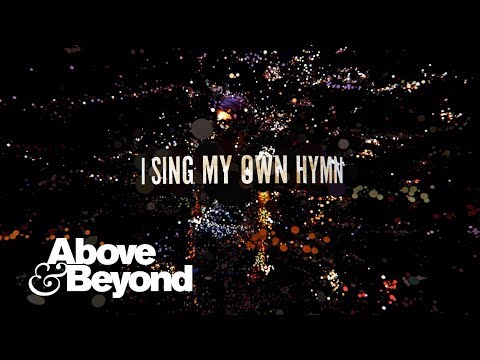 Above & Beyond feat. Zoë Johnston - My Own Hymn (Lyric Video) Video