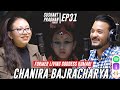Episode 31: Chanira Bajracharya | Sushant Pradhan Podcast