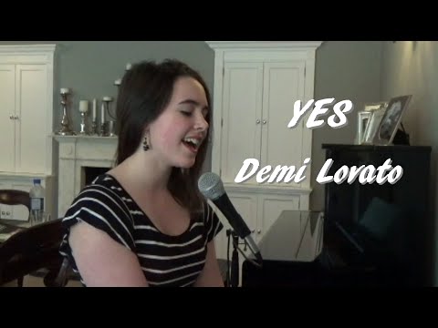 Yes - Demi Lovato - Emily Dimes Cover Video