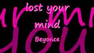 lost your mind beyonce
