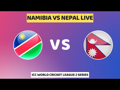 NEPAL VS NAMIBIA LIVE CRICKET || ICC Men's Cricket World Cup League 2
