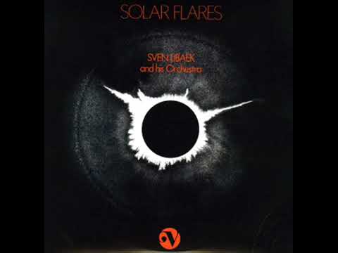 Sven Libaek - Solar Flares (1974)