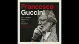Francesco Guccini - L' Antisociale (Live)