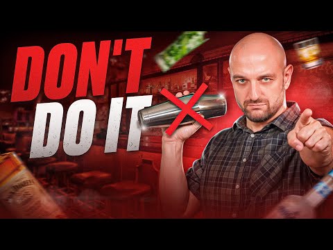 How to Become a Bartender and Why You Shouldn't