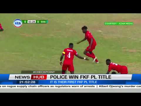 Kenya Police FC crowned 24/25 FKF champions
