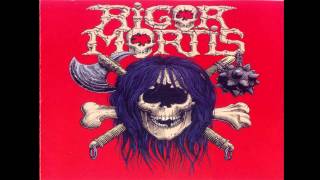 11. Foaming at the Mouth - Rigor Mortis