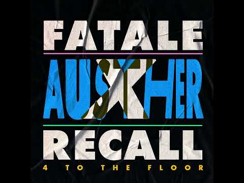 Austher - Fatale Recall 10 (4 To The Floor) [Ritmo Fatale]