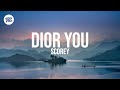Scorey - Dior You (Lyrics) 🎵 | (432Hz)
