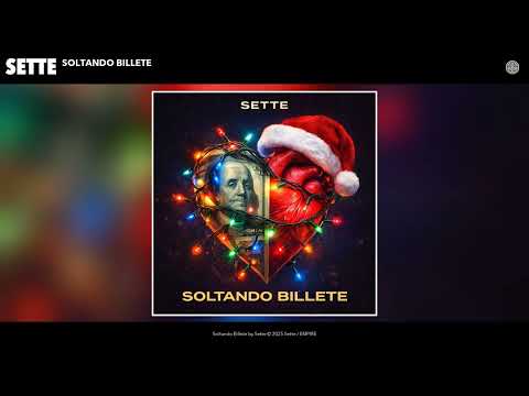 Sette - Soltando Billete (Official Audio)